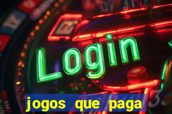 jogos que paga pelo pix