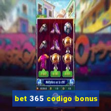 bet 365 codigo bonus