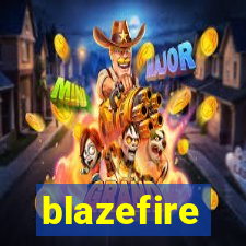 blazefire