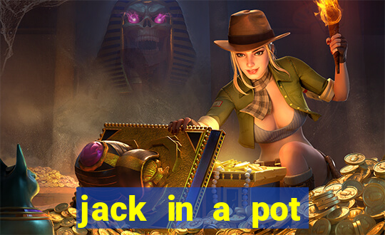 jack in a pot slot free play