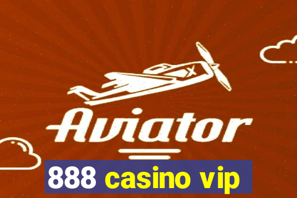 888 casino vip