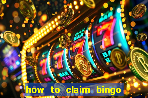 how to claim bingo plus jackpot