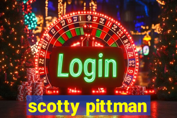 scotty pittman