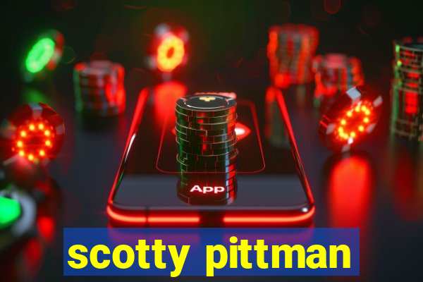 scotty pittman