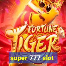 super 777 slot