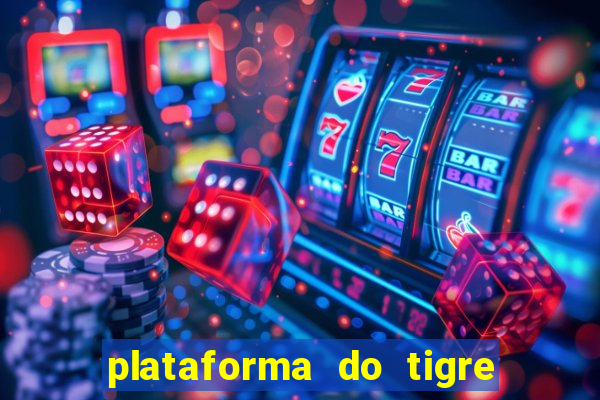 plataforma do tigre que mais paga