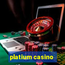 platium casino