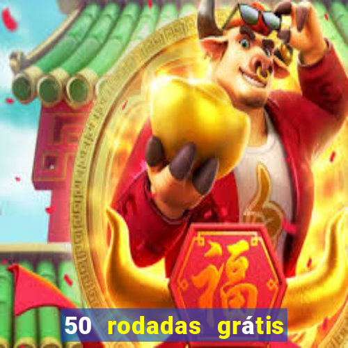 50 rodadas grátis sem depósito