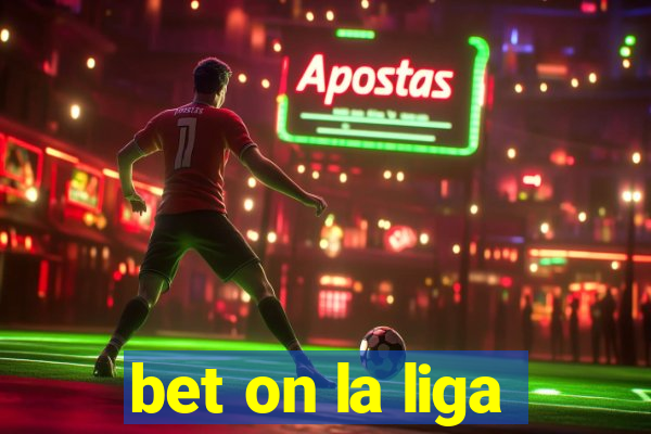 bet on la liga