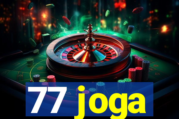 77 joga