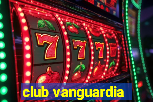 club vanguardia