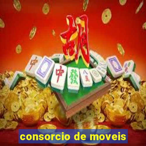 consorcio de moveis