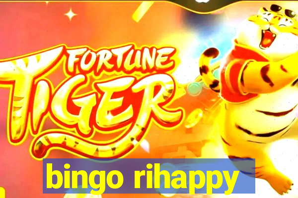 bingo rihappy