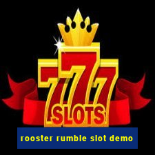 rooster rumble slot demo