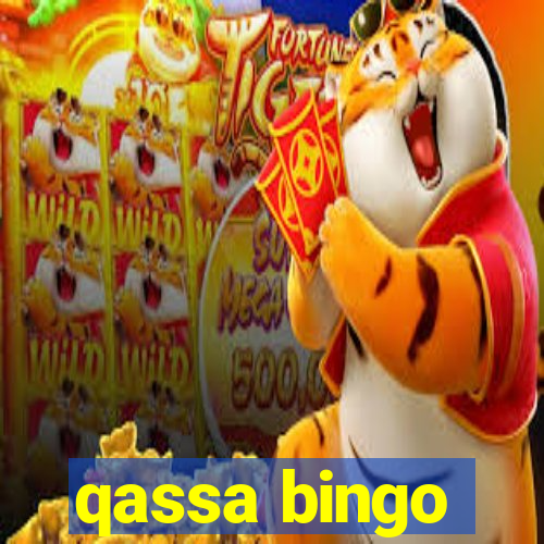 qassa bingo