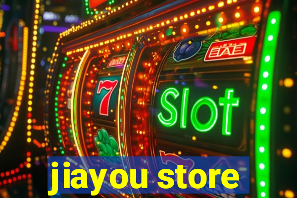 jiayou store