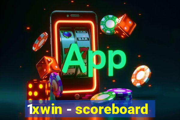 1xwin - scoreboard