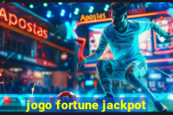 jogo fortune jackpot