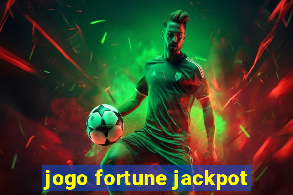 jogo fortune jackpot