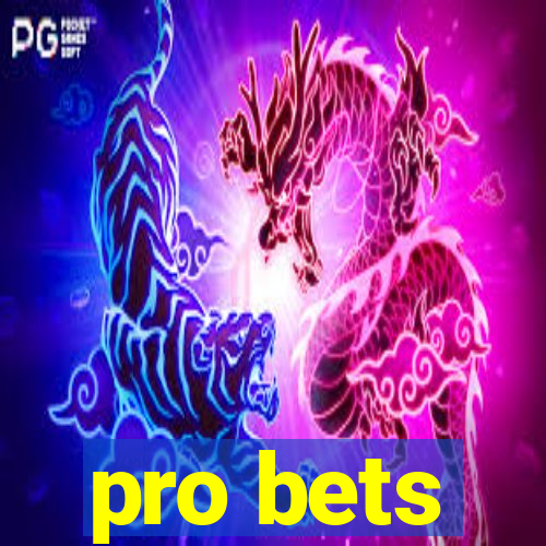 pro bets