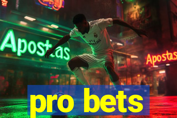 pro bets