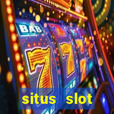 situs slot indonesia terpercaya