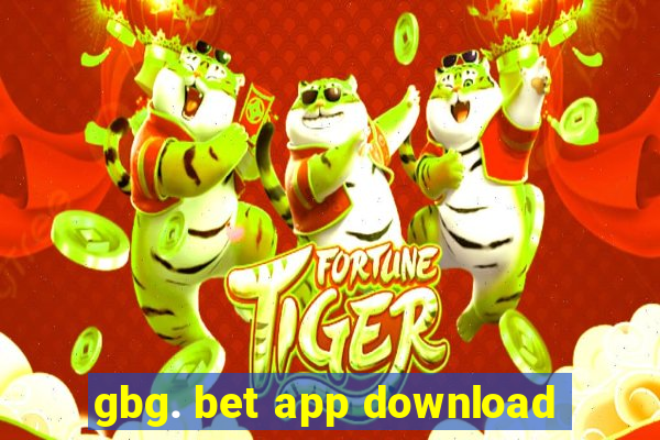 gbg. bet app download