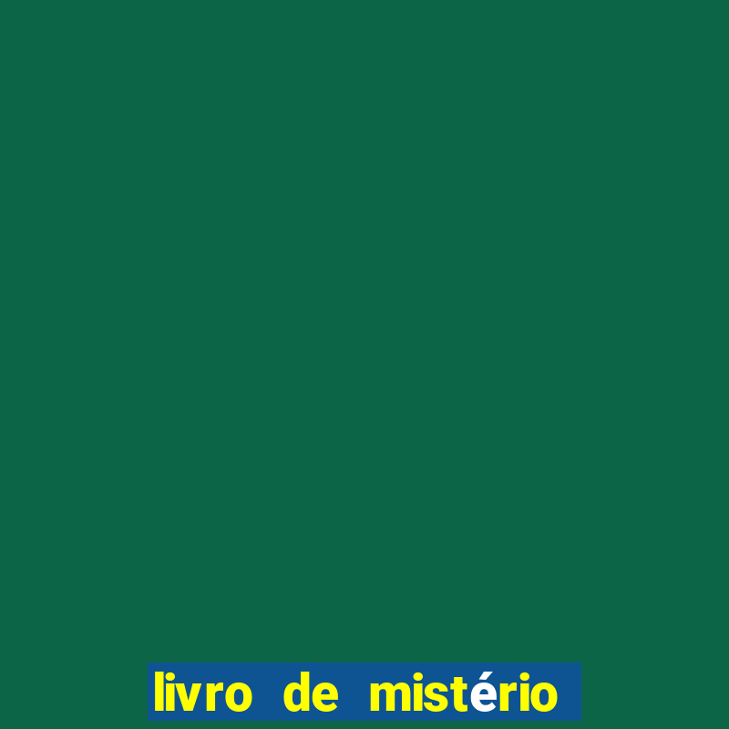 livro de mistério pdf livro o mistério de belicena villca