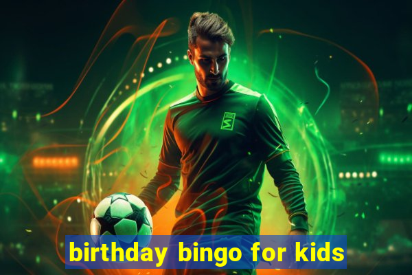 birthday bingo for kids