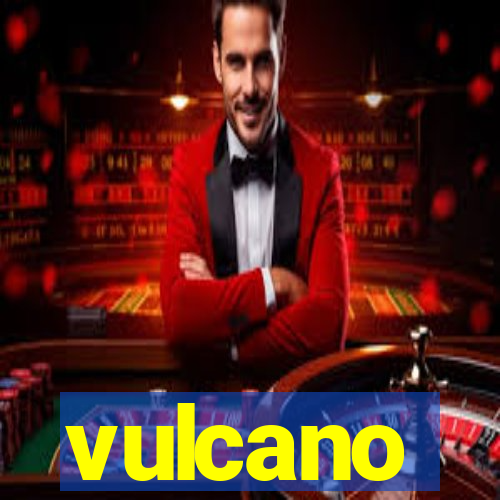 vulcano