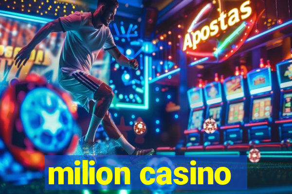 milion casino