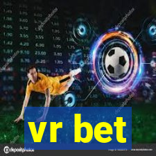 vr bet