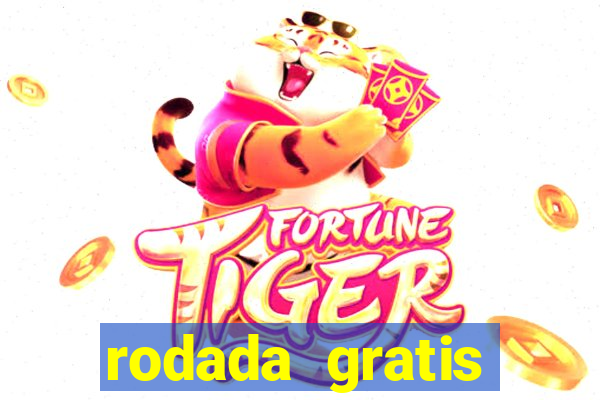 rodada gratis estrela bet