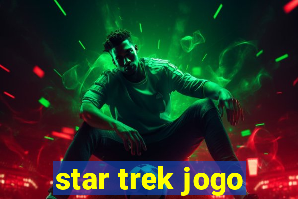 star trek jogo