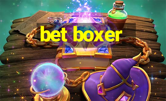 bet boxer