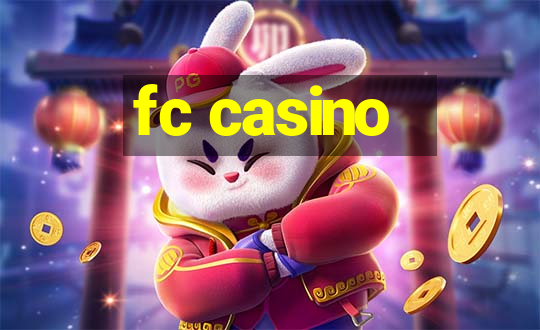 fc casino