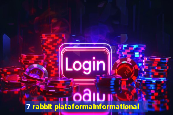 7 rabbit plataformaInformational