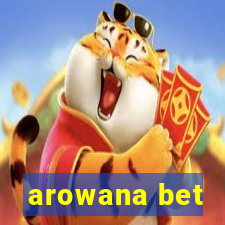 arowana bet