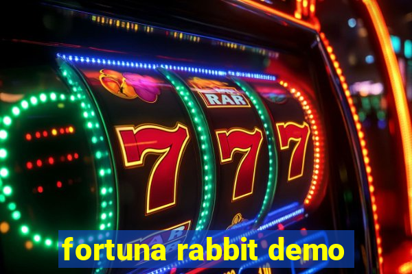 fortuna rabbit demo