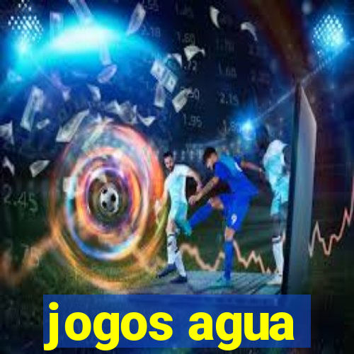 jogos agua