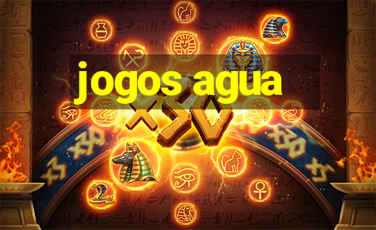 jogos agua