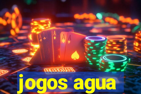 jogos agua