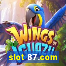 slot 87.com