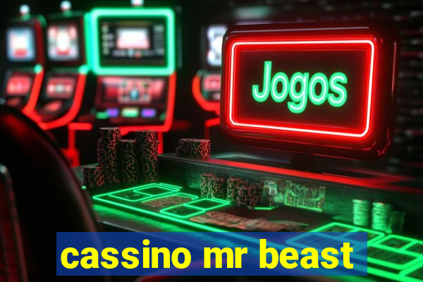 cassino mr beast