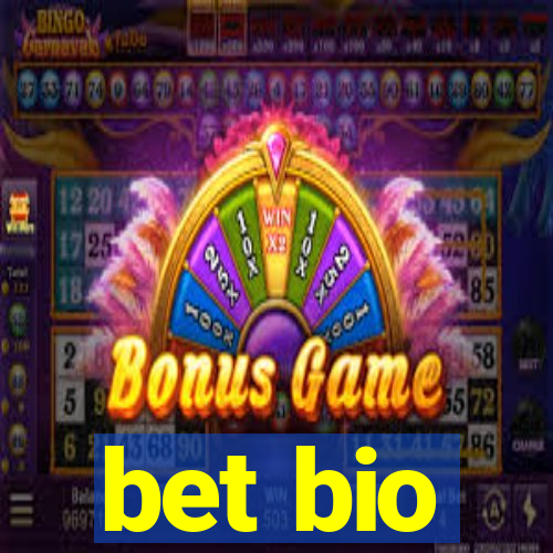 bet bio