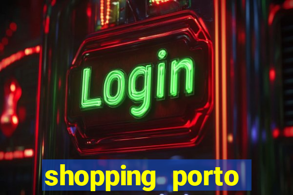 shopping porto miller boulevard