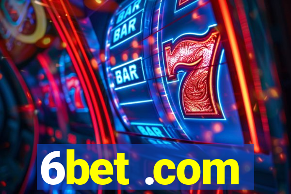 6bet .com