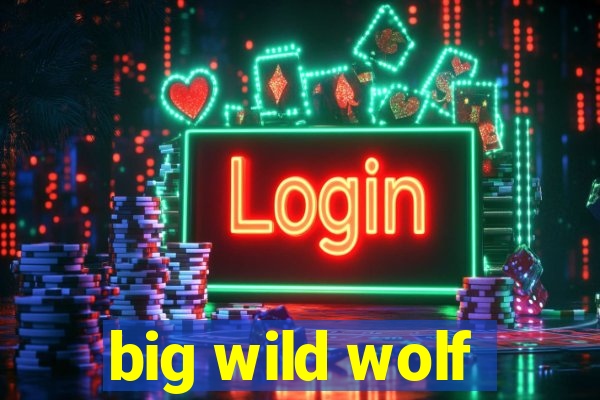 big wild wolf