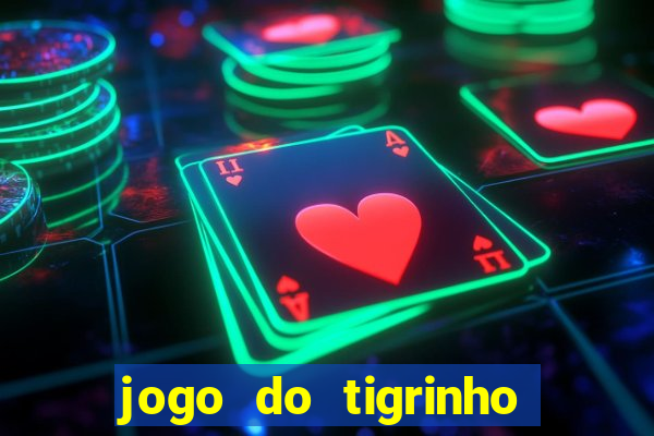 jogo do tigrinho fortune 777