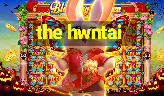 the hwntai